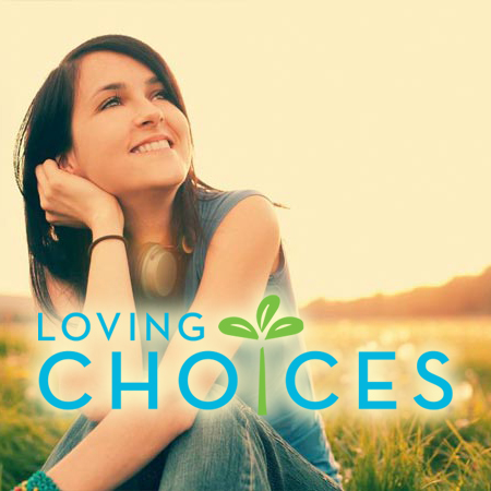 Loving Choices