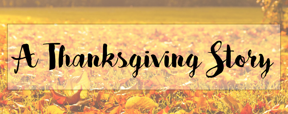 A Thanksgiving Story (Psalm 136)