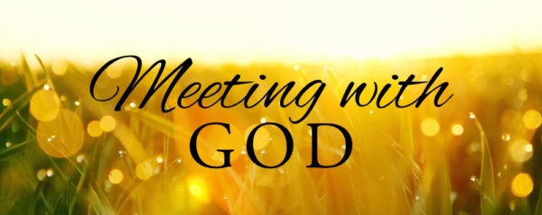 Meeting With God: Week 2 (Partial Recording) Image