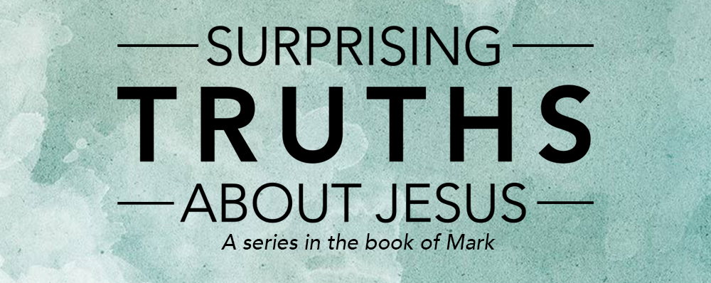 Surprising Truths About Jesus