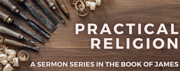 Brad Wheeler | James 1:1-12 | Practical Religion Suffers Joyfully Image