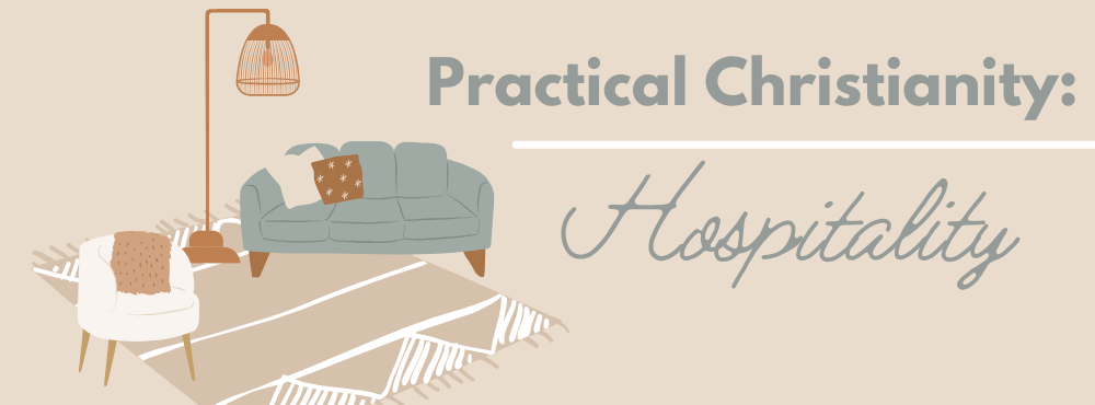 Practical Christianity_Hospitality